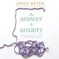The Answer to Anxiety