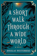 A Short Walk Through a Wide World